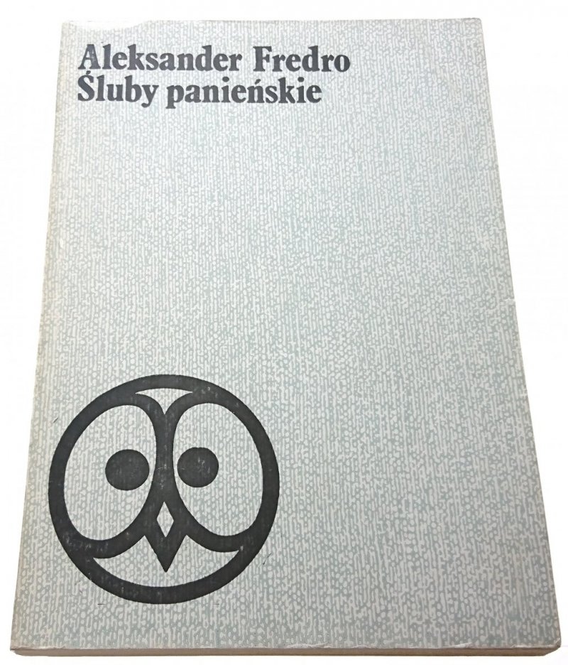 ŚLUBY PANIEŃSKIE - Aleksander Fredro (1982)