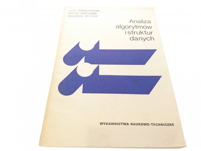 ANALIZA ALGORYTMÓW I STRUKTUR DANYCH - Banachowski