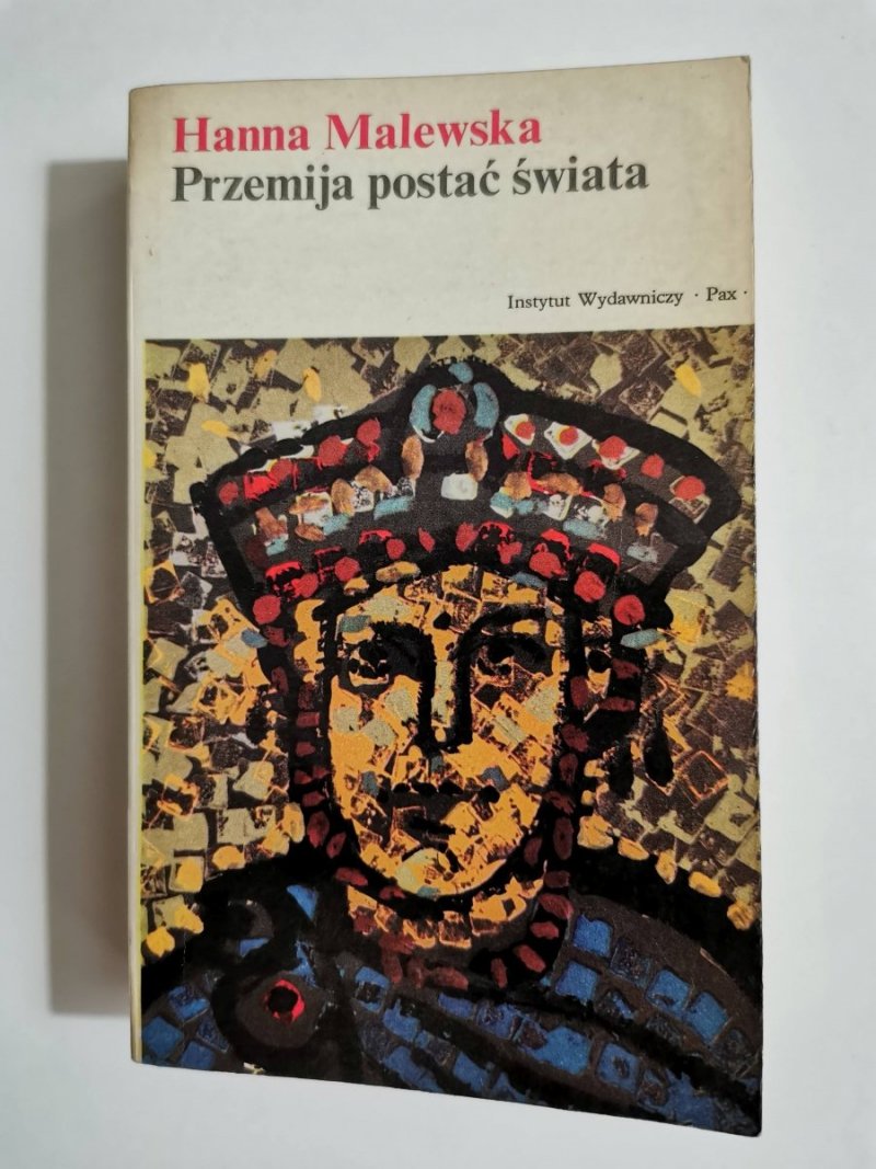 PRZEMIJA POSTAĆ ŚWIATA - Hanna Malewska 1975