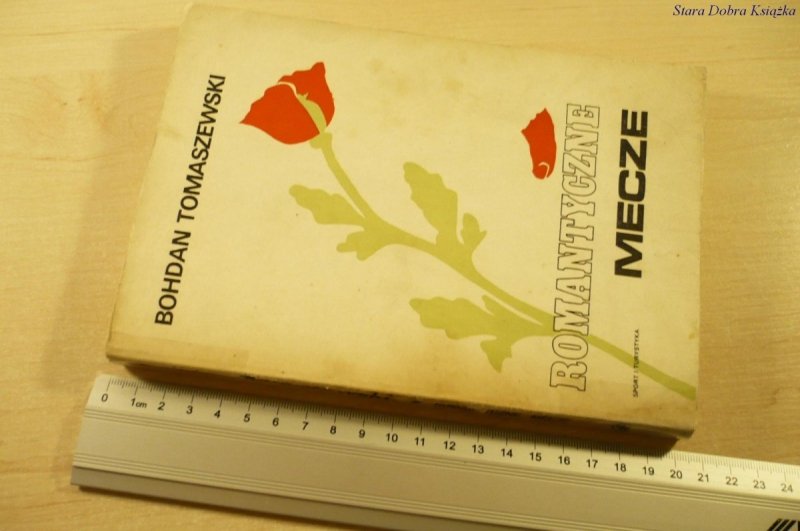 ROMANTYCZNE MECZE - Bohdan Tomaszewski (1985)