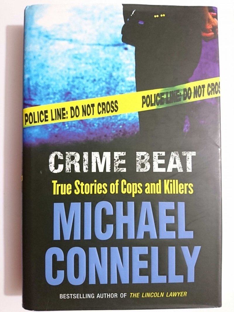 CRIME BEAT - Michael Connelly 2004