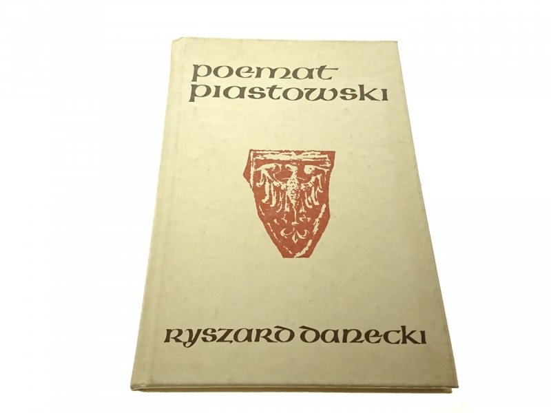 POEMAT PIASTOWSKI - Ryszard Danecki 1978
