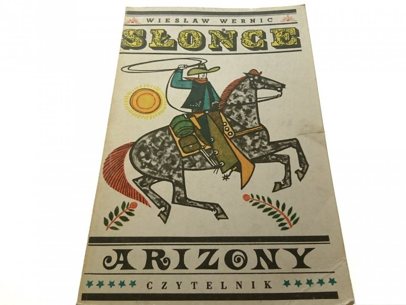 SŁOŃCE ARIZONY - Wiesław Wernic 1989