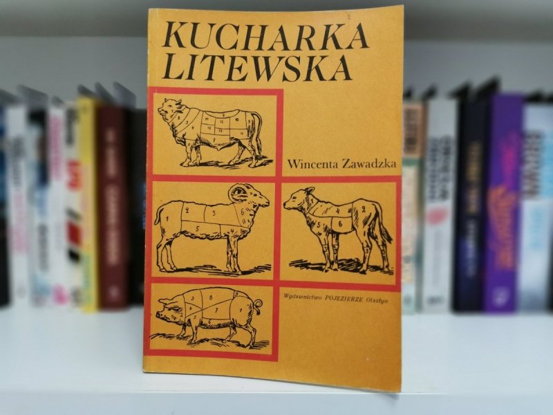 KUCHARKA LITEWSKA - Wincenta Zawadzka