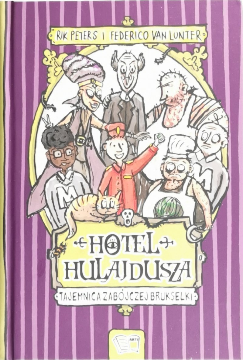 HOTEL HULAJDUSZA TAJEMNICA ZABÓJCZEJ BRUKSELKI - Rik Peters