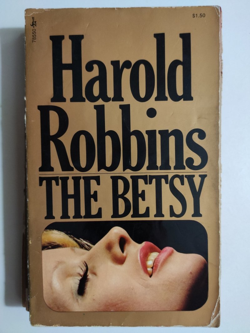 THE BETSY - Harrold Robbins