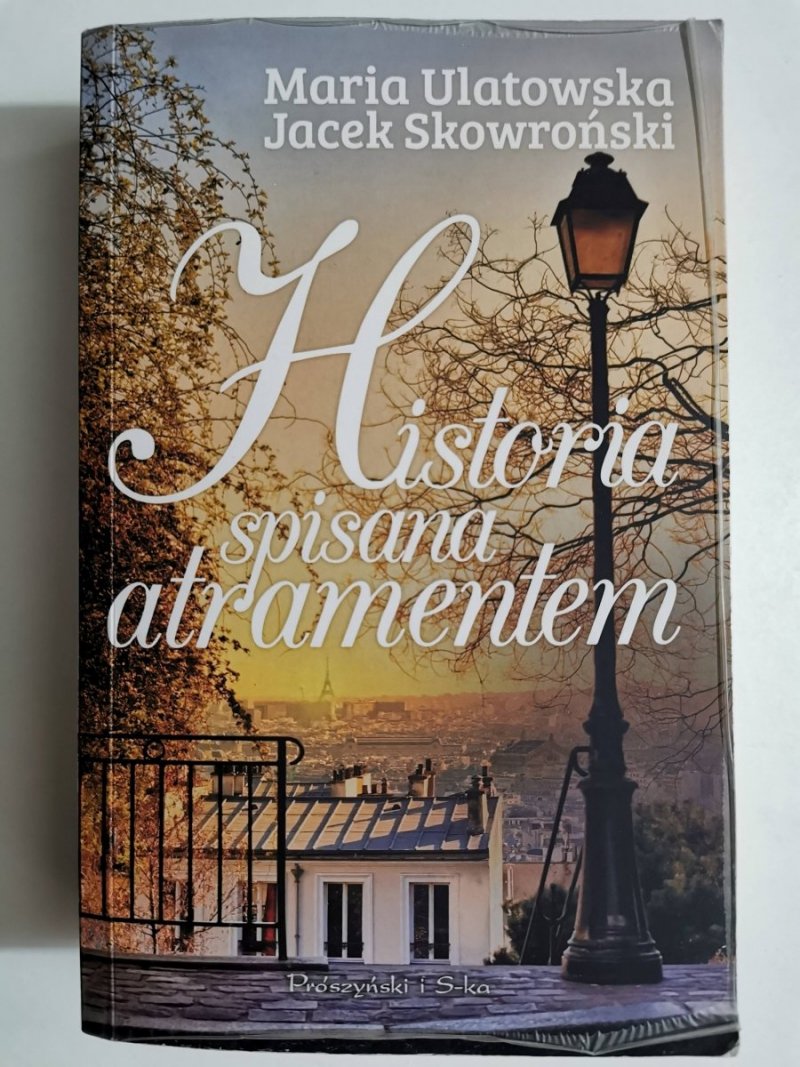 HISTORIA SPISANA ATRAMENTEM - Maria Ulatowska 2016