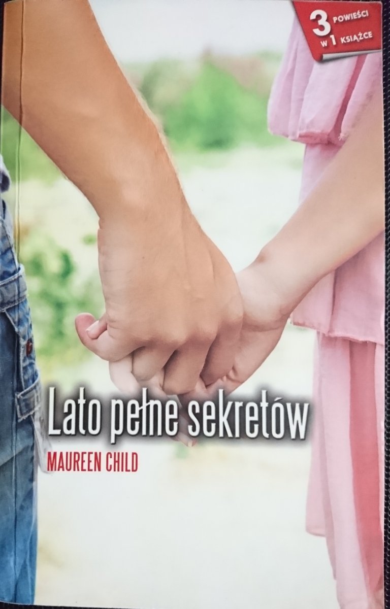 LATO PEŁNE SEKRETÓW - Maureen Child 2012