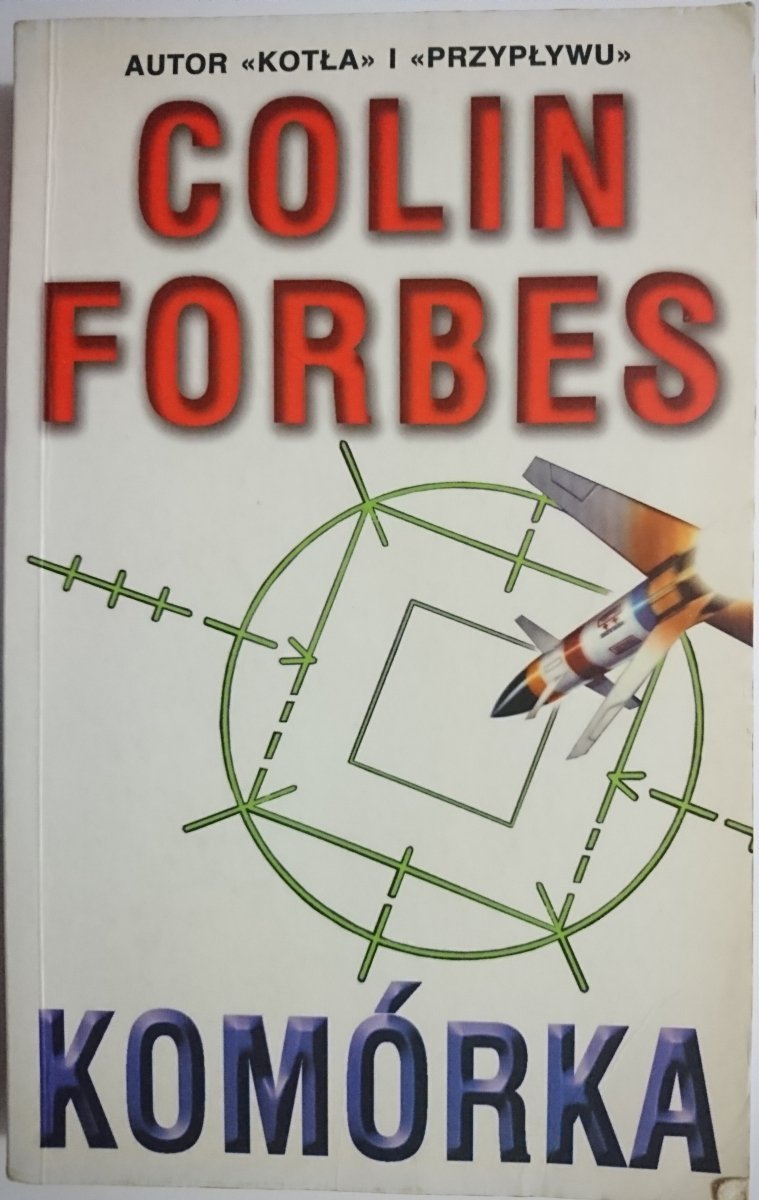 KOMÓRKA - Colin Forbes 2004