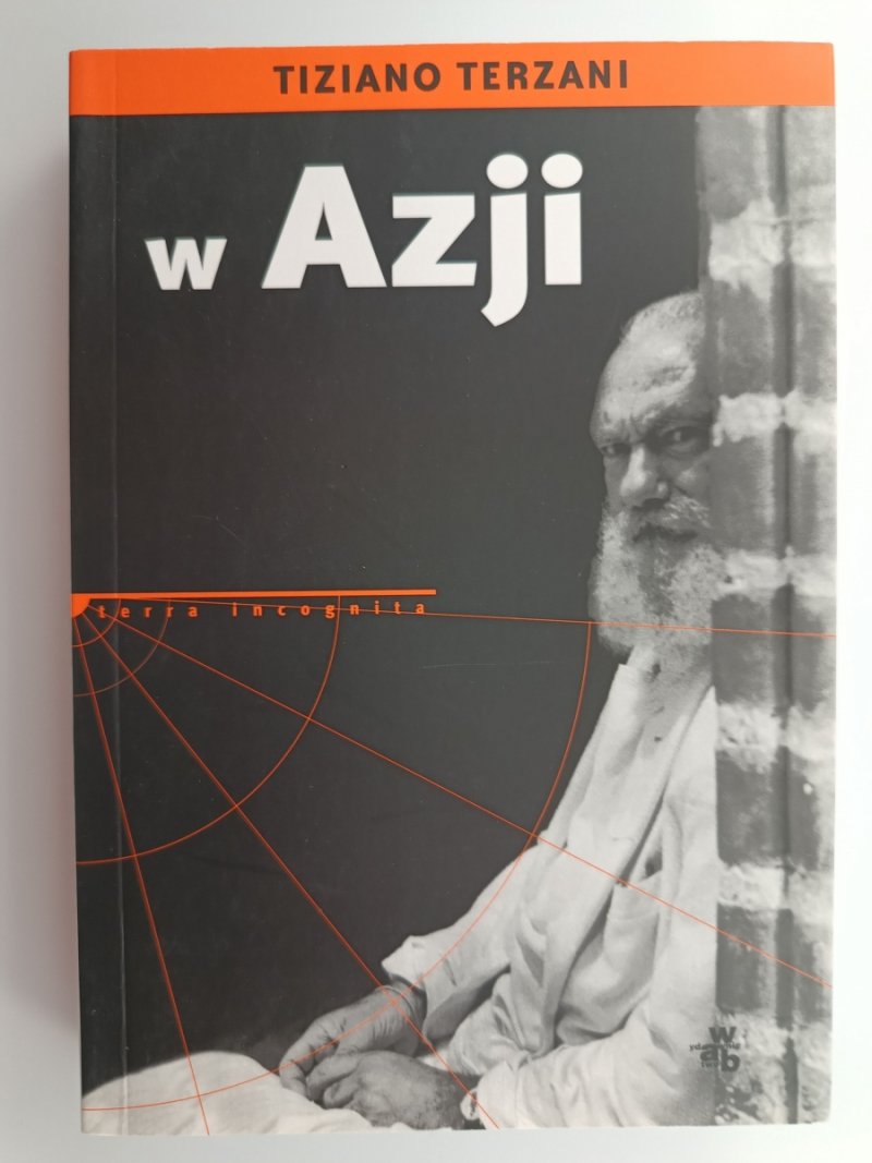 W AZJI - Tiziano Terzani