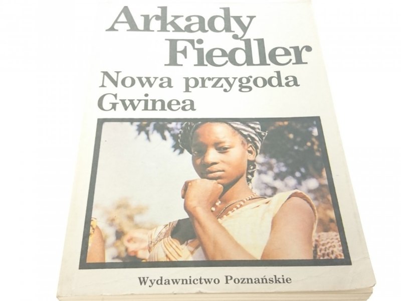 NOWA PRZYGODA GWINEA - Arkady Fiedler 1989
