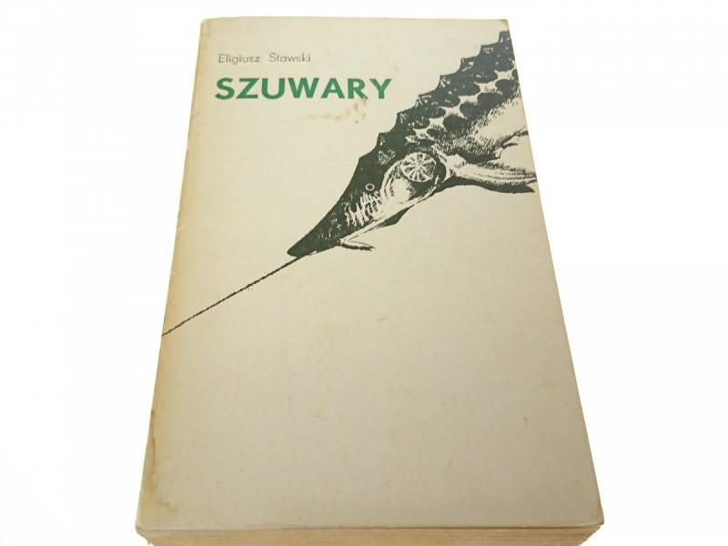 SZUWARY - Eligiusz Stawski 1980