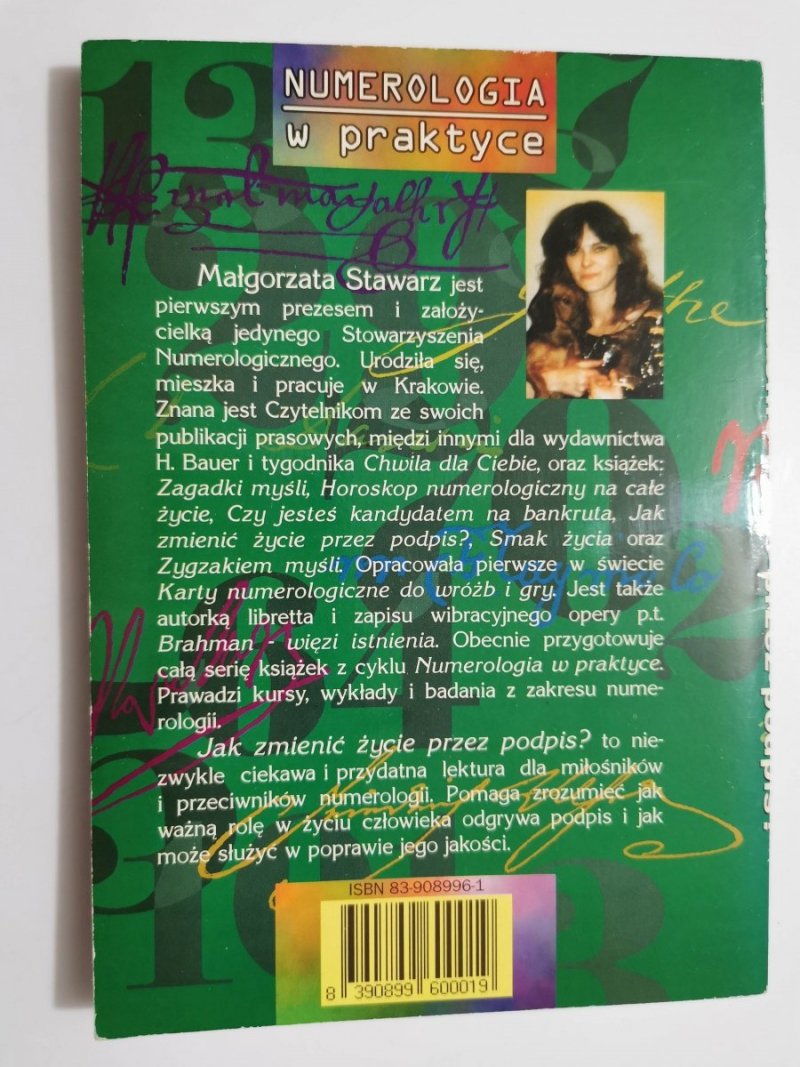 JAK ZMIENIĆ ŻYCIE PRZEZ PODPIS - Małgorzata Stwararz 1997