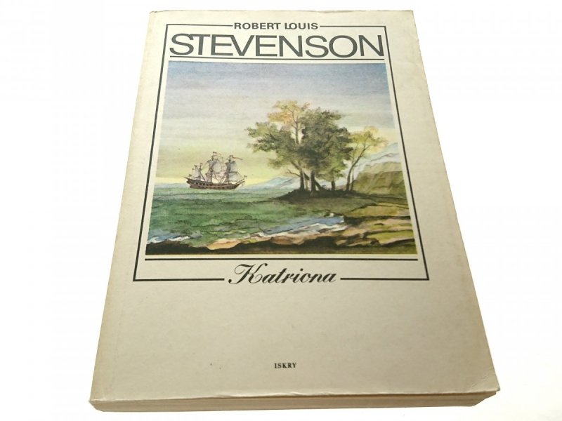 KATRIONA - Robert Louis Stevenson 1986