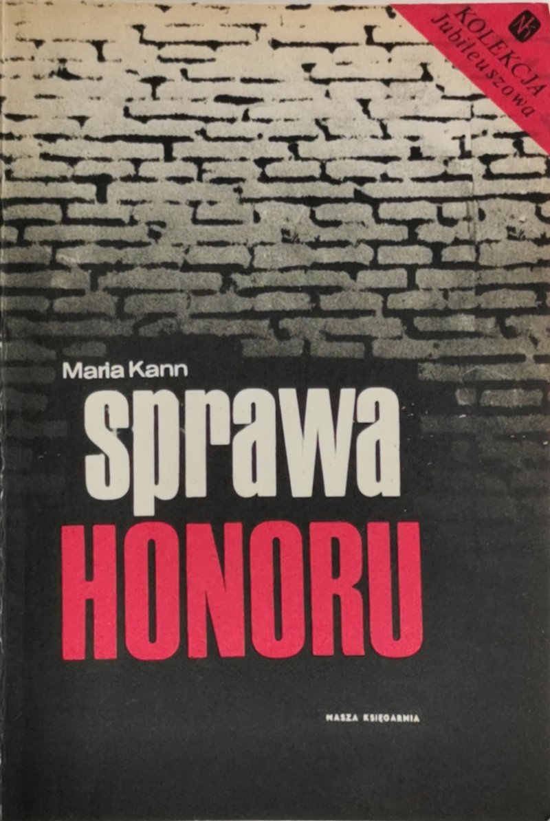SPRAWA HONORU - Maria Kann