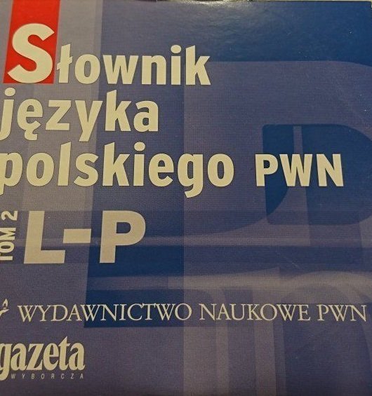 SŁOWNIK JĘZYKA POLSKIEGO PWN TOM 2 L-P