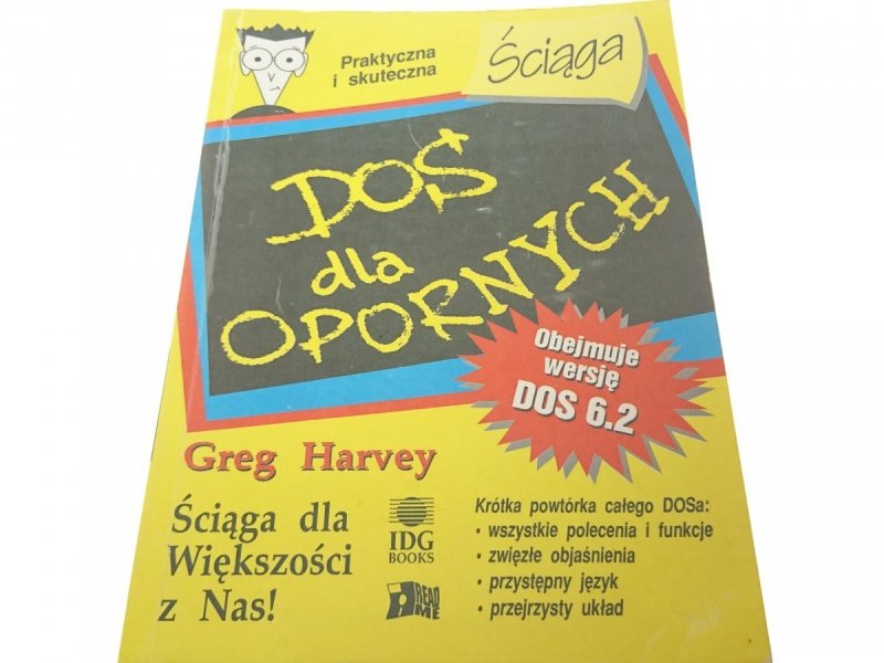 DOS DLA OPORNYCH. ŚCIĄGA - Greg Harvey 1993