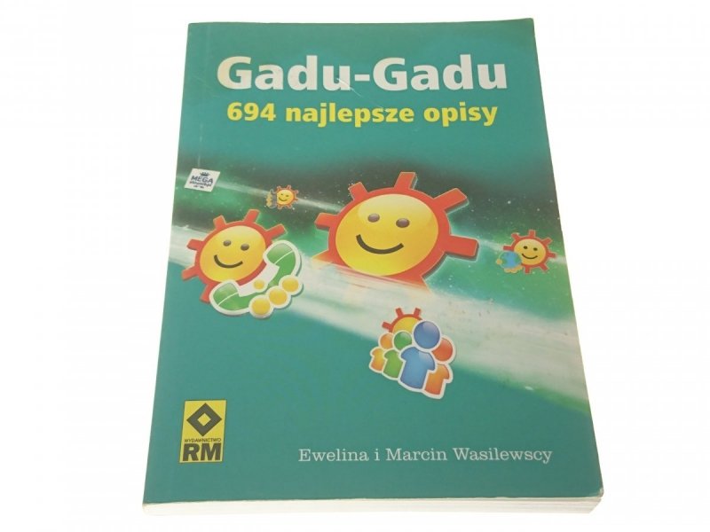 GADU-GADU 694 NAJLEPSZE OPISY - Wasilewscy 2008