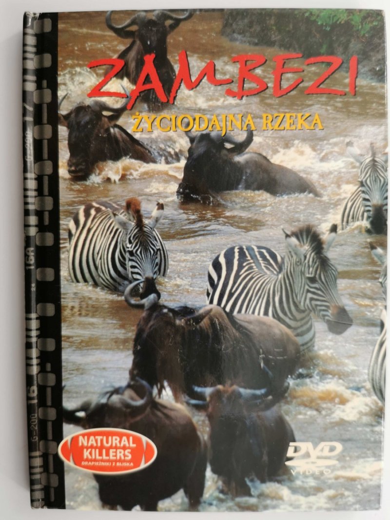 DVD. NATURAL KILLERS TOM 17. ZAMBEZI ŻYCIODAJNA RZEKA