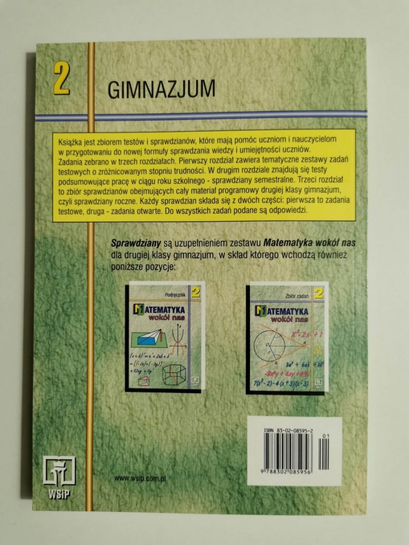 SPRAWDZIANY DLA GIMNAZJALISTÓW 2 MATEMATYKA WOKÓŁ NAS Ewa Duvnjak 2003