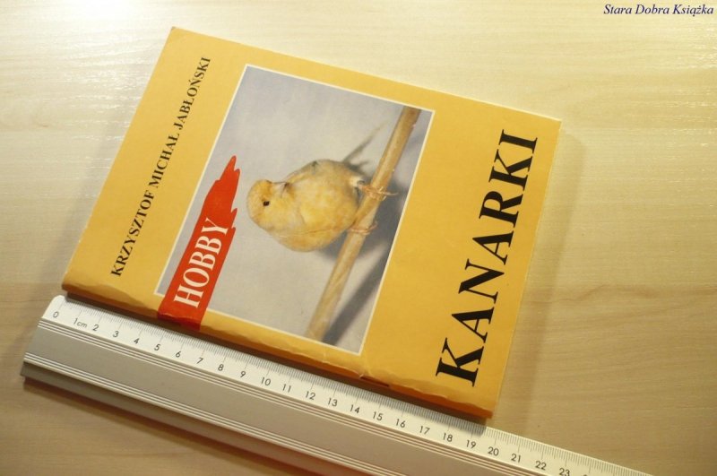 HOBBY. KANARKI - Krzysztof Michał Jabłoński