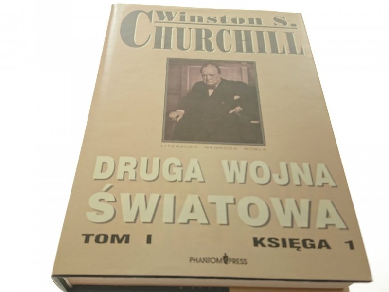 DRUGA WOJNA ŚWIATOWA TOM I KSIĘGA 1 - Churchill
