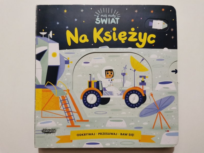 MÓJ MAŁY ŚWIAT. NA KSIĘŻYC - Allison Black