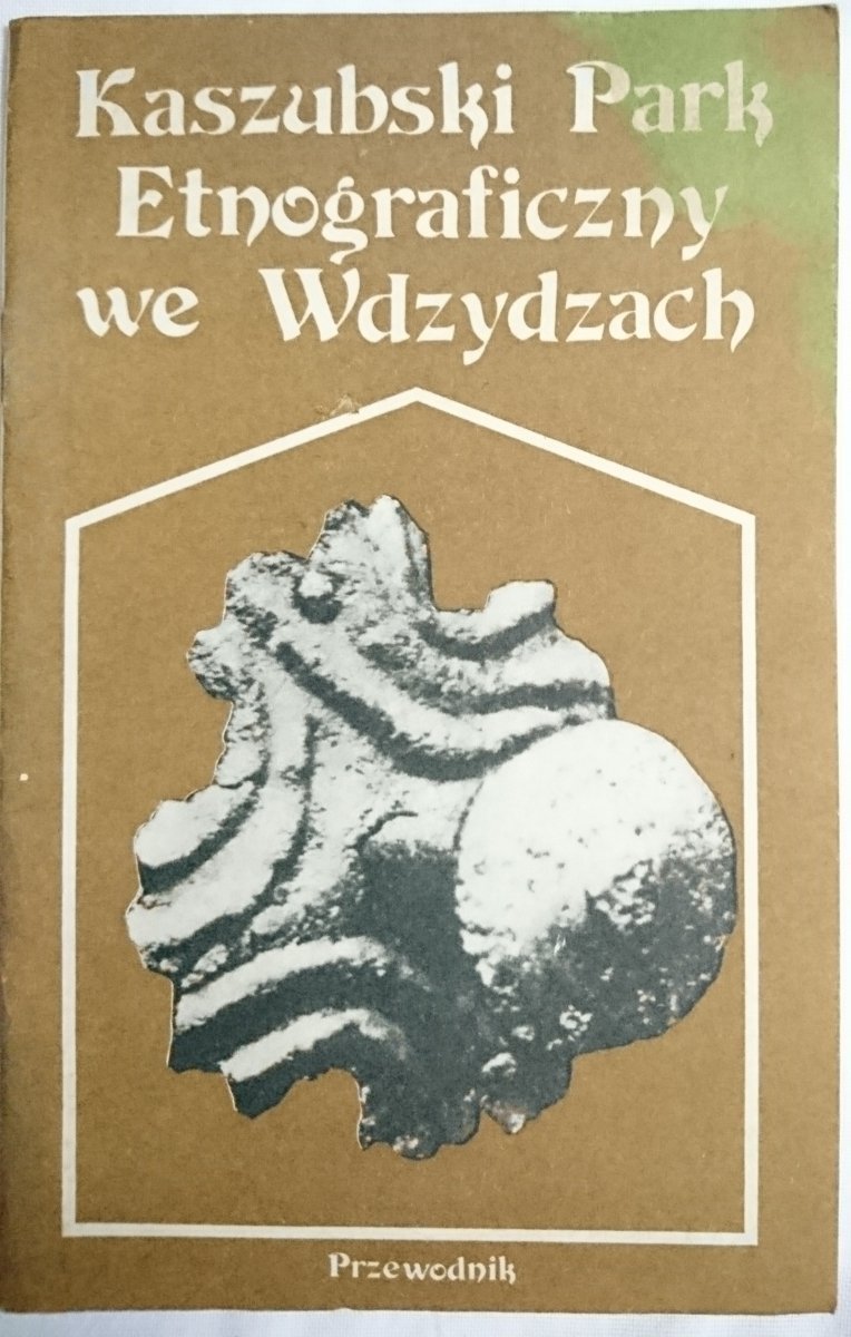 KASZUBSKI PARK ETNOGRAFICZNY WE WDZYDZACH 1983