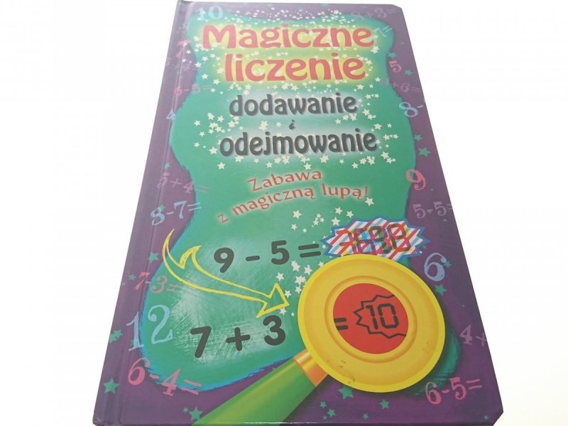 MAGICZNE LICZENIE DODAWANIE I ODEJMOWANIE 2014