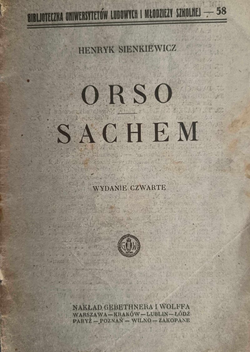 ORSO SACHEM 1928 - Henryk Sienkiewicz