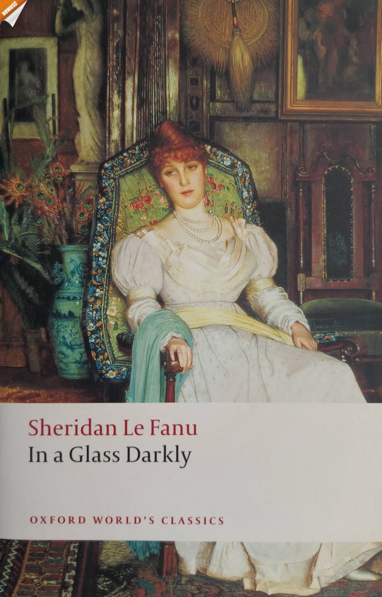 IN A GLASS DARKLY - Sheridan Le Fanu