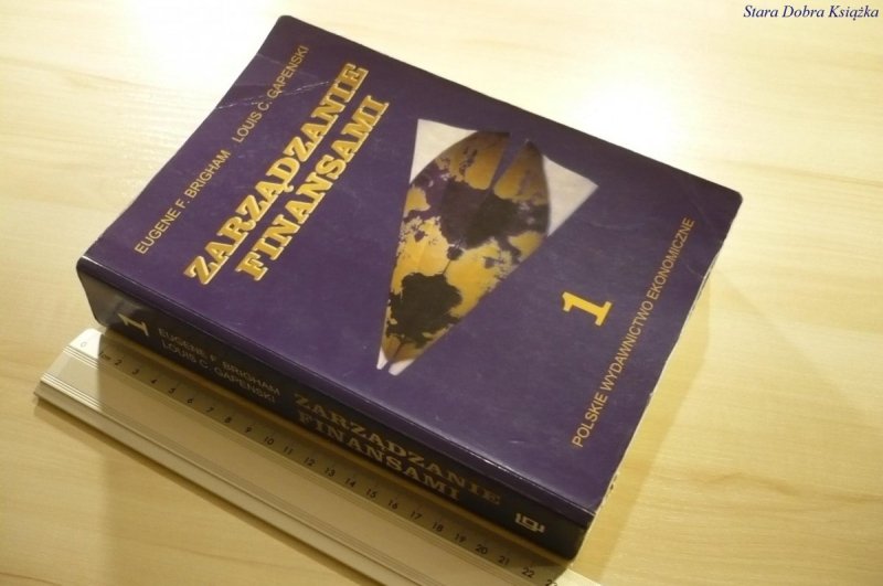 ZARZĄDZANIE FINANSAMI 1 - Eugene F. Brigham (2000)
