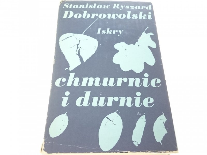 CHMURNIE I DURNIE - Stanisław Ryszard Dobrowolski