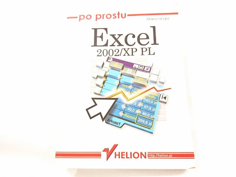 PO PROSTU EXCEL 2002/XP PL - Maria Langer 2002