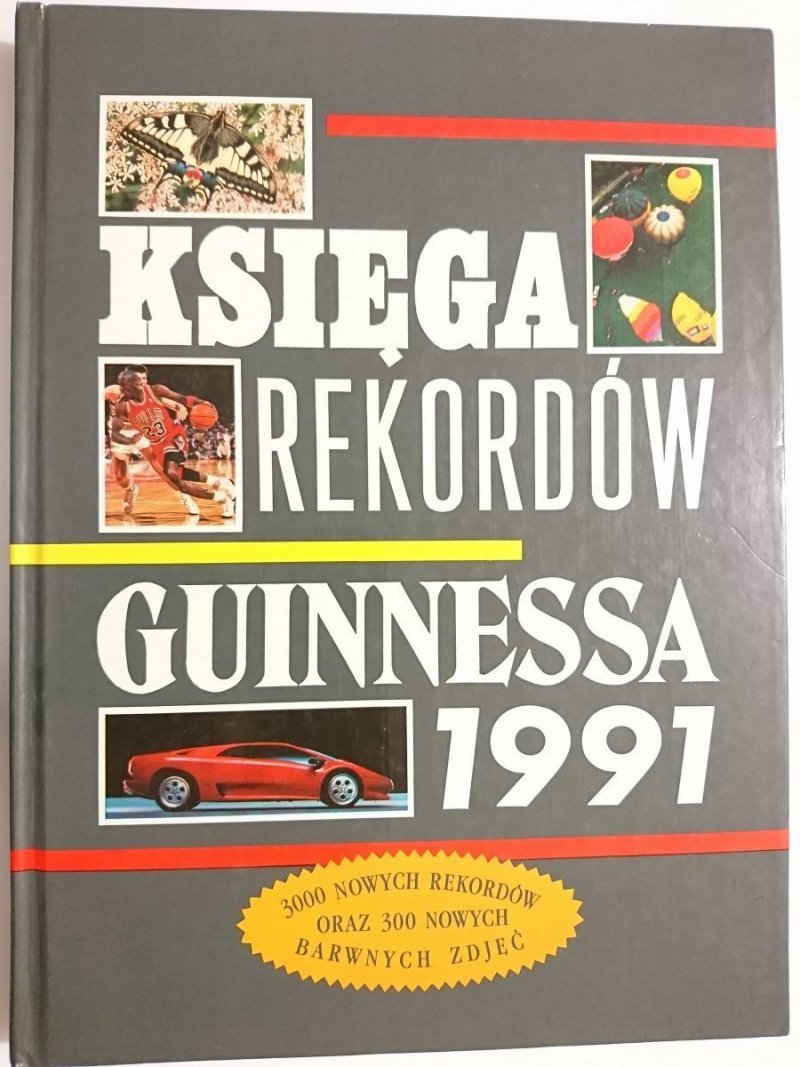 KSIĘGA REKORDÓW GUINNESSA 1991 