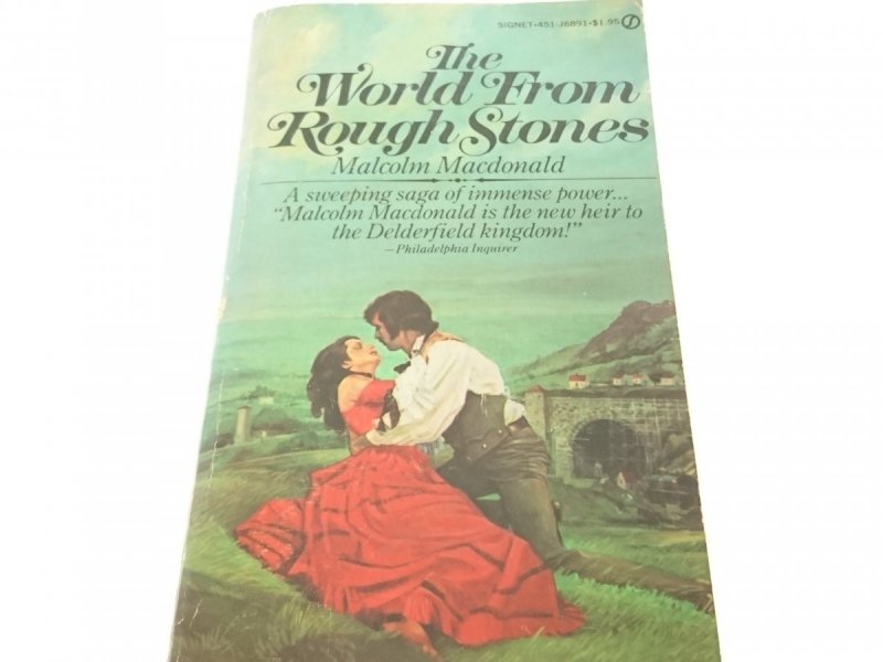 THE WORLD FROM ROUGH STONES - Macdonald 1976
