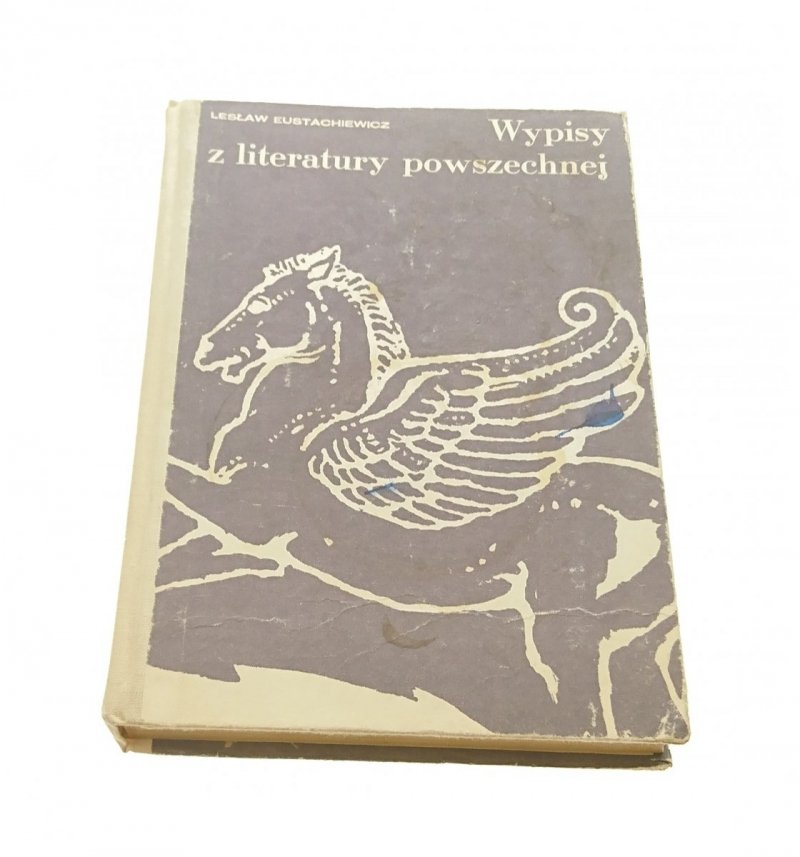WYPISY Z LITERATURY POWSZECHNEJ Eustachiewicz 1985