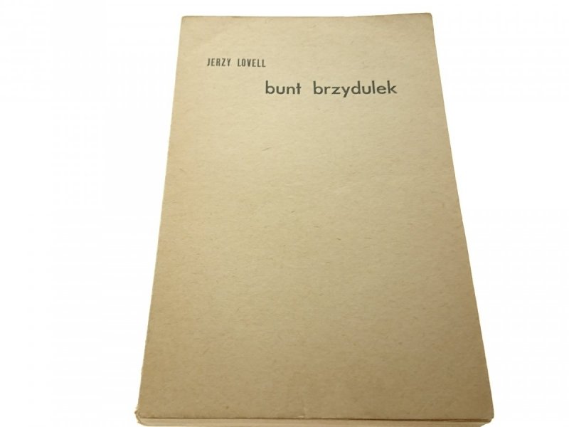 BUNT BRZYDULEK - Jerzy Lovell 1965