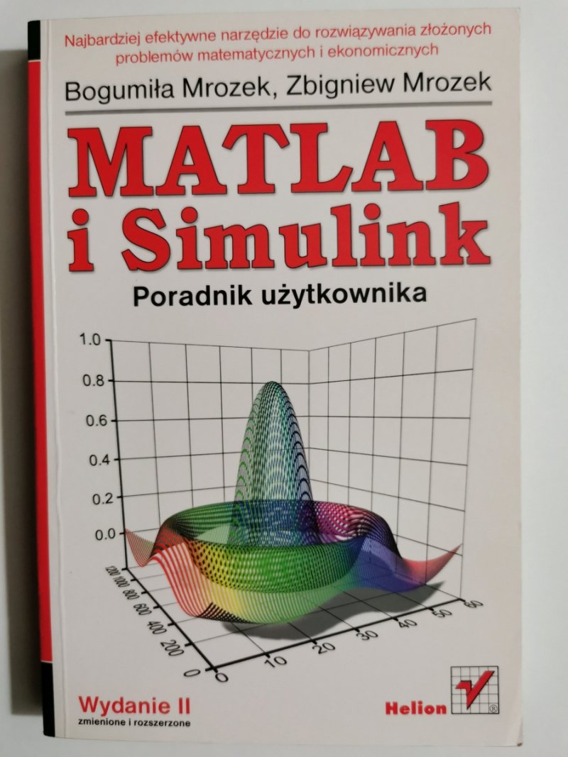 MATLAB I SIMULINK. PORADNIK UŻYTKOWNIKA - Bogumiła Mrozek