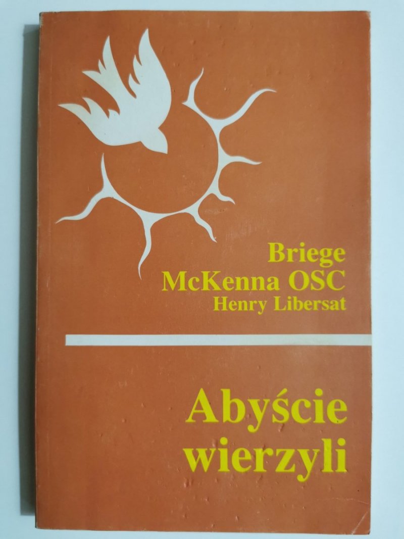 ABYŚCIE WIERZYLI - Briege McKenna OSC 1991