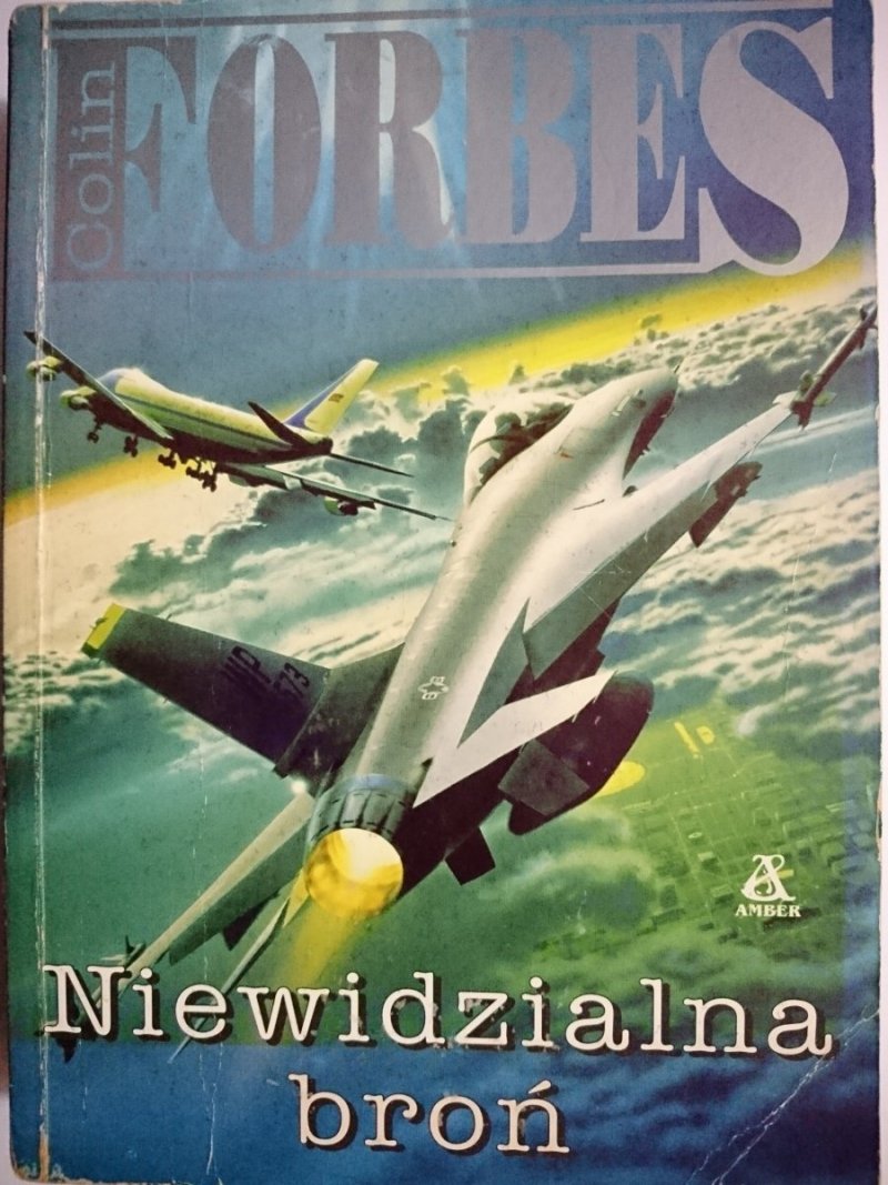 NIEWIDZIALNA BROŃ - Colin Forbes 1994
