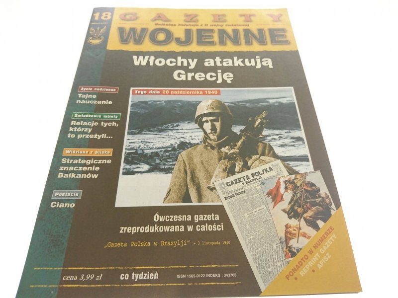 GAZETY WOJENNE NUMER 18 WŁOCHY ATAKUJĄ GRECJĘ 1998