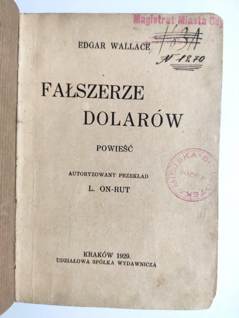 FAŁSZERZE DOLARÓW 1929 - Edgar Wallace