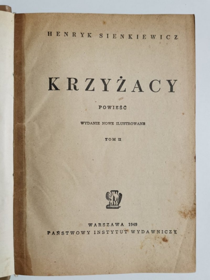 KRZYŻACY TOM II WYDANIE ILUSTROWANE - Henryk Sienkiewicz 1949