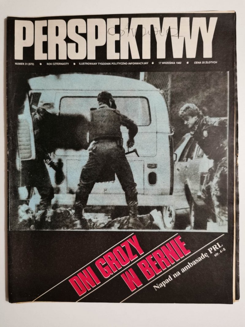 PERSPEKTYWY NUMER 31 (672) 17 WRZEŚNIA 1982