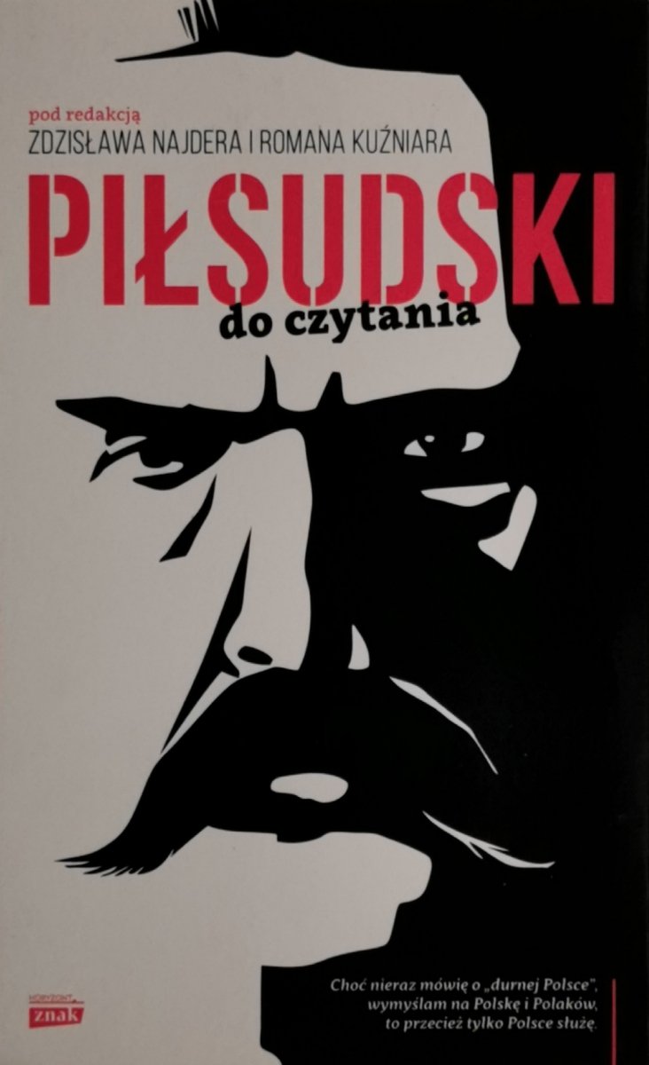 PIŁSUDSKI DO CZYTANIA - Zdzisław Najder