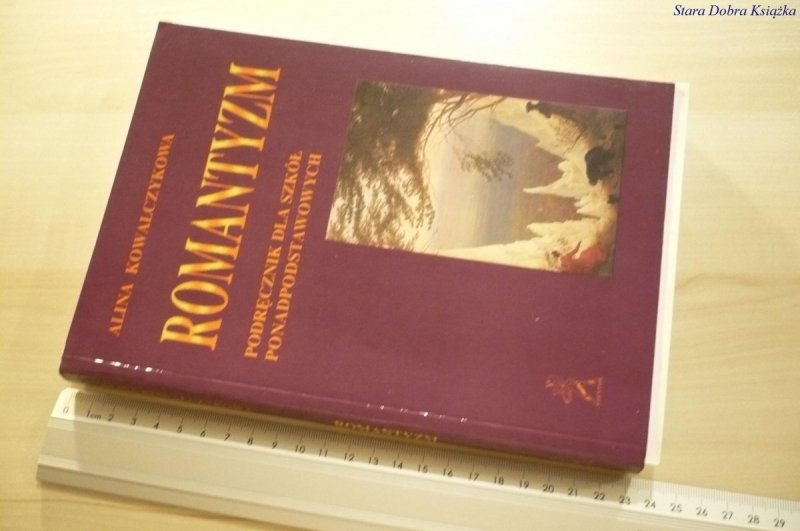ROMANTYZM - Alina Kowalczykowa (2000)