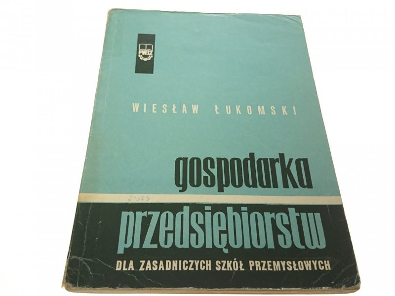 GOSPODARKA PRZEDSIĘBIORSTW - Wiesław Łukomski 1968