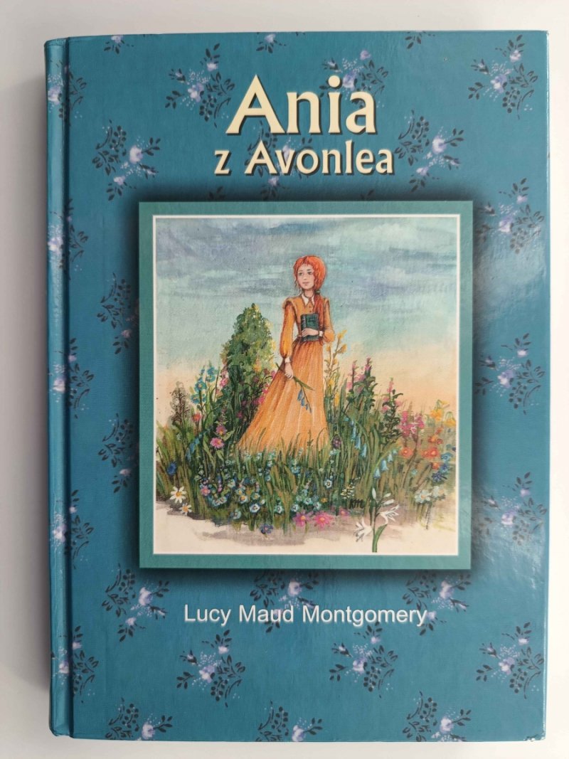 ANIA Z AVONLEA - Lucy Maud Montgomery