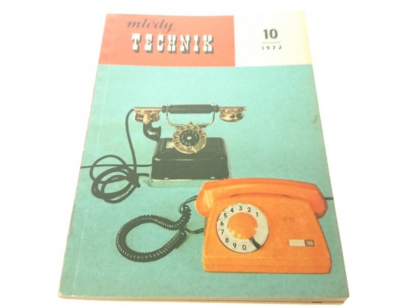 MŁODY TECHNIK NUMER 10 1972